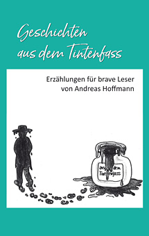 Kurzgeschichten Geschichten aus dem Tintenfass